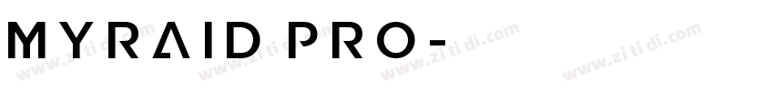Myraid pro字体转换